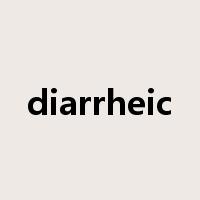 diarrheic是什么意思