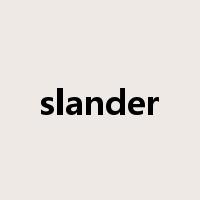 slander是什么意思