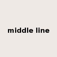 middle line是什么意思