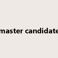 master candidate是什么意思