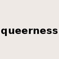 queerness是什么意思
