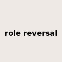 role reversal是什么意思