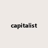capitalist是什么意思