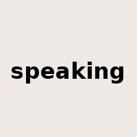 speaking是什么意思