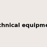 technical equipment是什么意思
