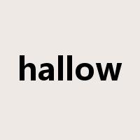 hallow是什么意思