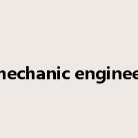 mechanic engineer是什么意思