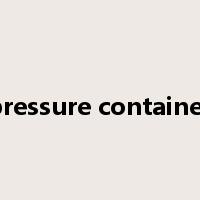 pressure container是什么意思