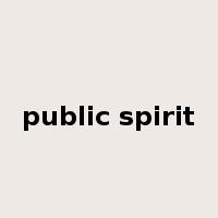 public spirit是什么意思