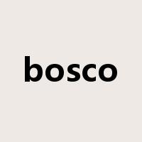 bosco是什么意思