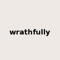 wrathfully是什么意思