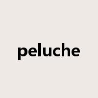peluche是什么意思