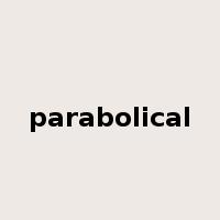 parabolical是什么意思