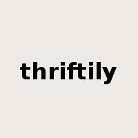 thriftily是什么意思