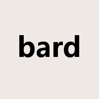 bard是什么意思