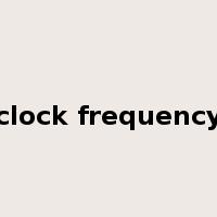 clock frequency是什么意思