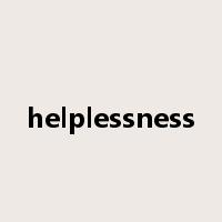 helplessness是什么意思