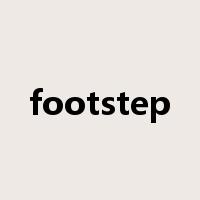 footstep是什么意思