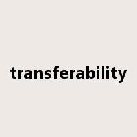 transferability是什么意思