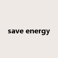 save energy是什么意思