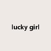 lucky girl是什么意思