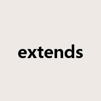 extends是什么意思