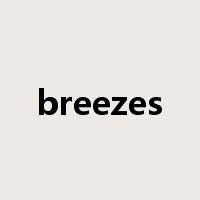 breezes是什么意思