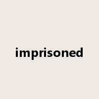 imprisoned是什么意思