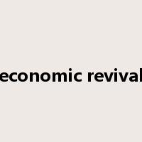 economic revival是什么意思