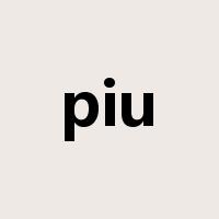 piu是什么意思