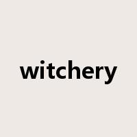 witchery是什么意思
