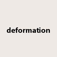 deformation是什么意思