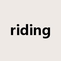 riding是什么意思