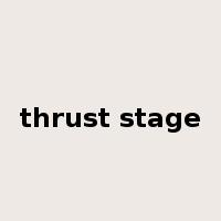 thrust stage是什么意思