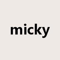 micky是什么意思