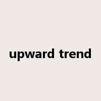 upward trend是什么意思