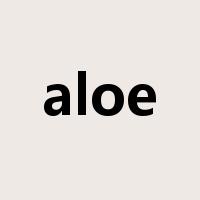 aloe是什么意思