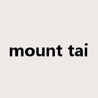 mount tai是什么意思