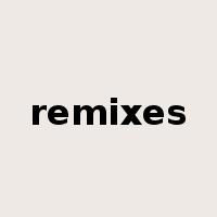 remixes是什么意思