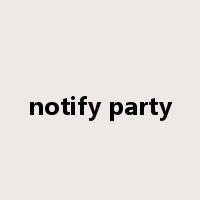 notify party是什么意思
