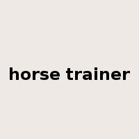 horse trainer是什么意思