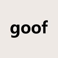 goof是什么意思