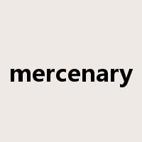 mercenary是什么意思