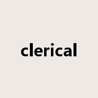 clerical是什么意思