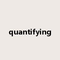 quantifying是什么意思