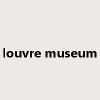 louvre museum是什么意思