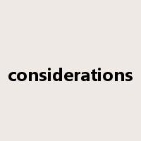 considerations是什么意思