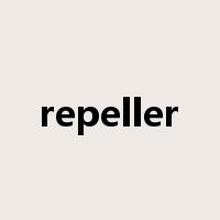repeller是什么意思