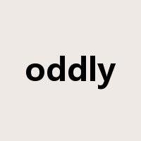 oddly是什么意思