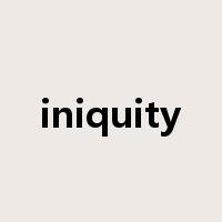 iniquity是什么意思